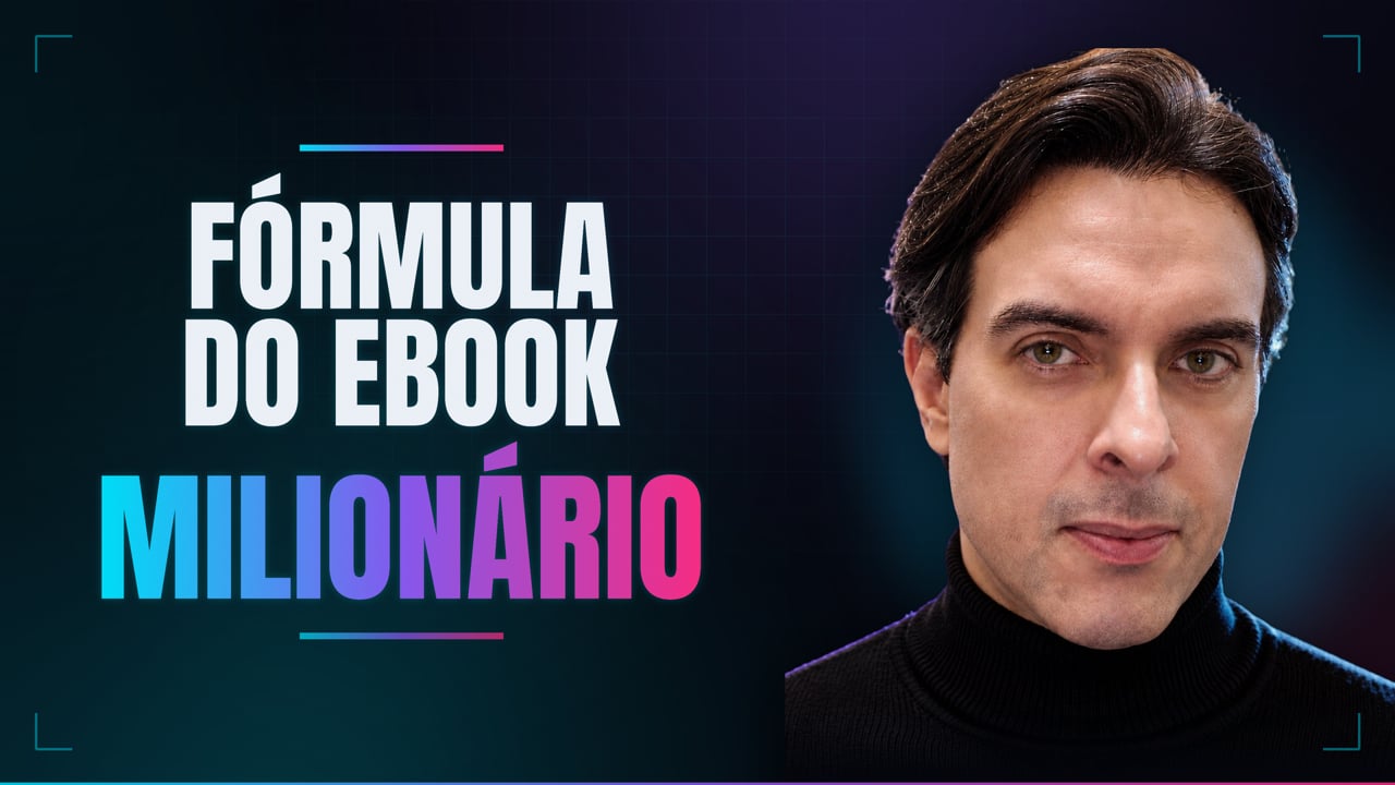 Fórmula do Ebook Milionário — apresentação do método
